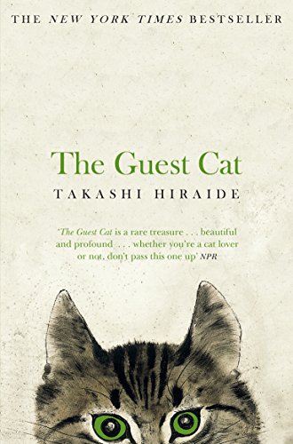 Beispielbild fr The Guest Cat: Takashi Hiraide zum Verkauf von WorldofBooks