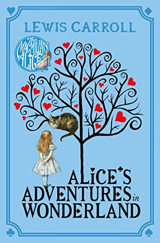 9781447279990: Alice's Adventures In Wonderland (Macmillan Children's Books Paperback Classics, 2)