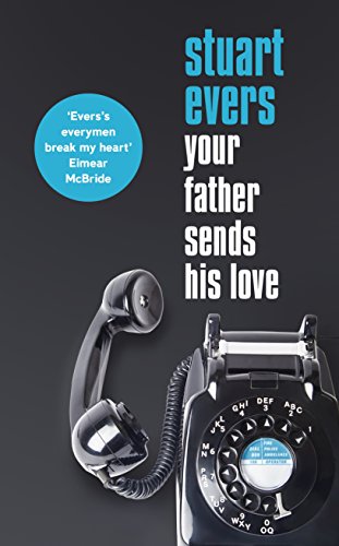 Stock image for Your Father Sends His Love for sale by WorldofBooks