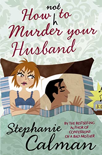 Imagen de archivo de How Not to Murder Your Husband a la venta por WorldofBooks
