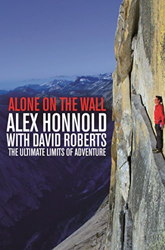 9781447282730: Alone on the Wall: Alex Honnold and the Ultimate Limits of Adventure