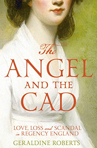 Imagen de archivo de The Angel and the Cad a la venta por Blackwell's