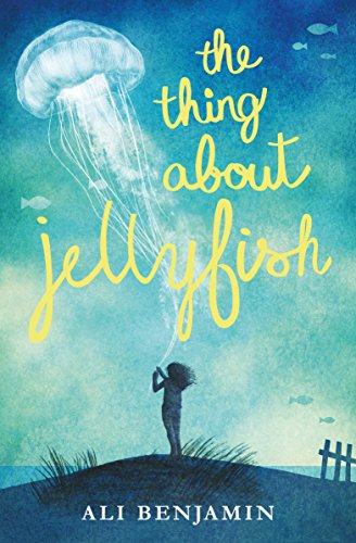 Beispielbild fr The Thing about Jellyfish zum Verkauf von WorldofBooks