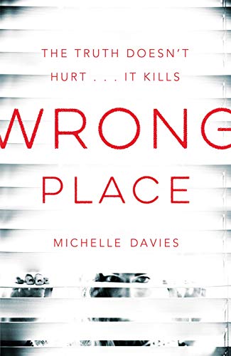 Beispielbild fr Wrong Place: a DC Maggie Neville Novel 2 zum Verkauf von Better World Books