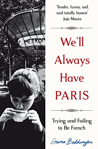 Imagen de archivo de We'll Always Have Paris a la venta por Blackwell's