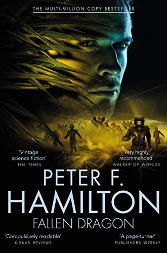 9781447285991: Fallen dragon: Peter F. Hamilton