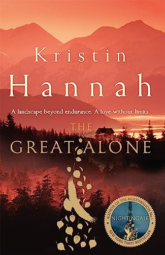 Stock image for The Great Alone: Kristin Hannah for sale by Stephen White Books