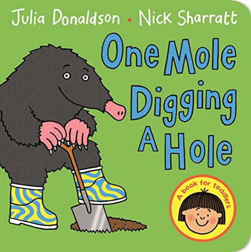 Stock image for One Mole Digging a Hole for sale by Blackwell's