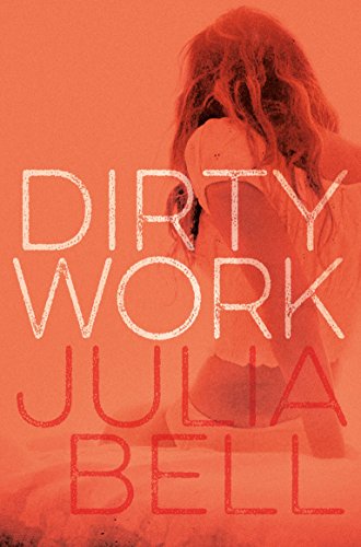 Imagen de archivo de Dirty Work a la venta por WorldofBooks
