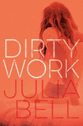 Stock image for Dirty Work for sale by WorldofBooks