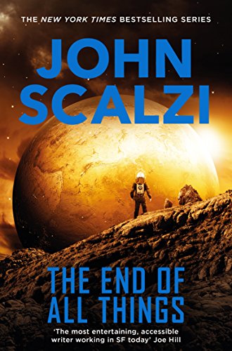 Stock image for The End of All Things (The Old Man's War series) for sale by Idaho Youth Ranch Books