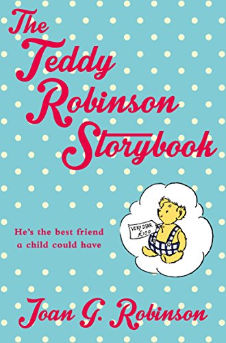 Stock image for The Teddy Robinson Storybook for sale by SecondSale