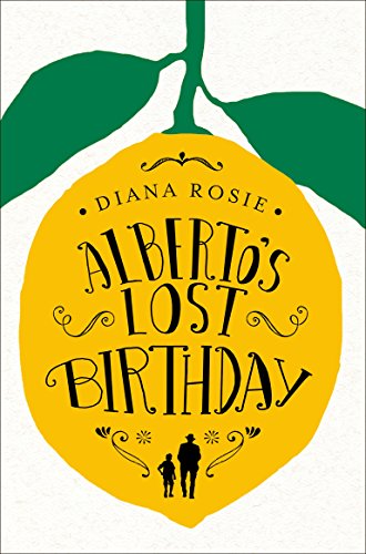 Stock image for Alberto's Lost Birthday for sale by WorldofBooks