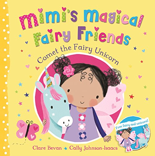 Stock image for Comet the Fairy Unicorn (Mimi's Magical Fairy Friends) for sale by SecondSale