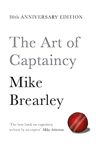 Stock image for The Art of Captaincy: What Sport Teaches Us About Leadership for sale by WorldofBooks