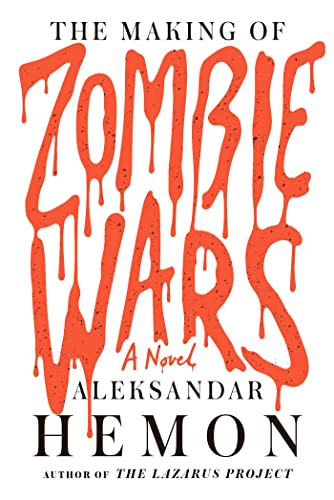 Stock image for The Making of Zombie Wars for sale by AwesomeBooks