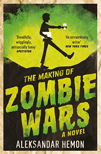 Imagen de archivo de The Making of Zombie Wars a la venta por Blackwell's