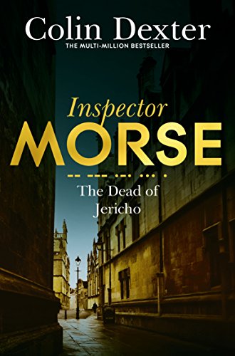 9781447299202: The Dead Of Jericho (Inspector Morse Mysteries, 5)