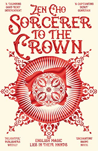 Beispielbild fr Sorcerer to the Crown (Sorcerer to the Crown novels) (Sorcerer to the Crown novels, 1) zum Verkauf von WorldofBooks