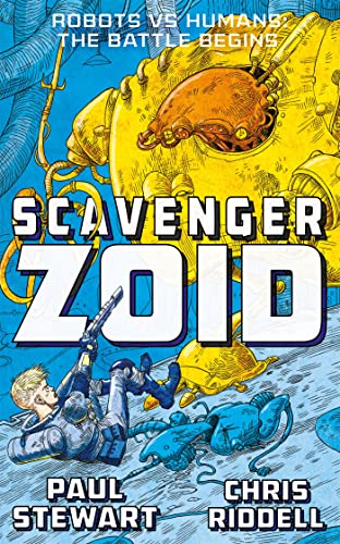 Imagen de archivo de Scavenger: Zoid a la venta por AwesomeBooks