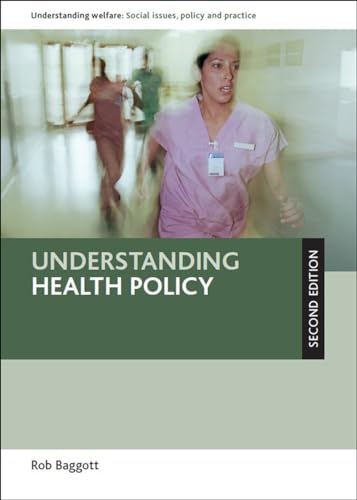 9781447300120: Understanding Health Policy