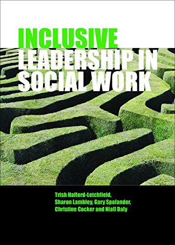 Stock image for Inclusive Leadership in Social Work and Social Care for sale by Anybook.com