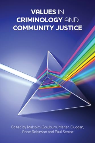 Imagen de archivo de Values in Criminology and Community Justice a la venta por Orbiting Books