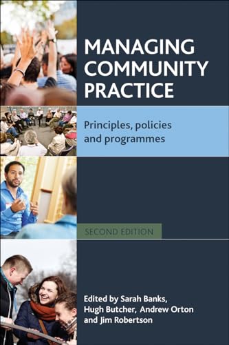 Stock image for Managing Community Practice: Principles, Policies and Programmes for sale by HPB-Red