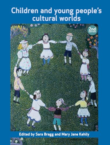 Stock image for Children and Young People's Cultural Worlds (Childhood Series) (Open University Childhood) for sale by WorldofBooks