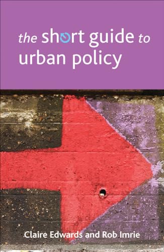 Stock image for The Short Guide to Urban Policy for sale by Blackwell's