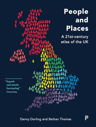 Stock image for People and Places: A Twenty-First Century Atlas of the UK for sale by Midtown Scholar Bookstore