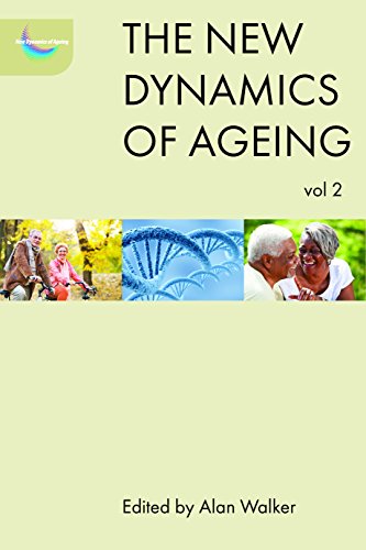 Stock image for The New Dynamics of Ageing Volume 2 for sale by Books From California