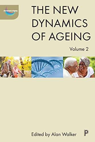 Stock image for The New Dynamics of Ageing Volume 2 for sale by MusicMagpie