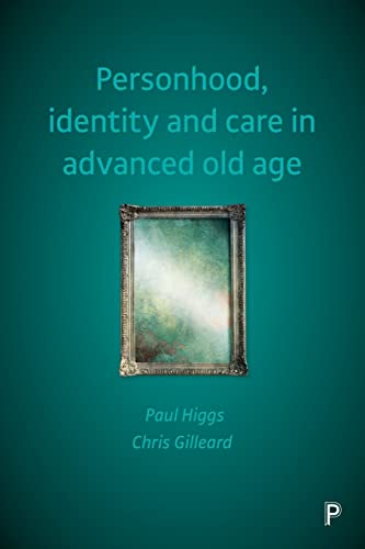 Imagen de archivo de Personhood, Identity and Care in Advanced Old Age a la venta por Blackwell's
