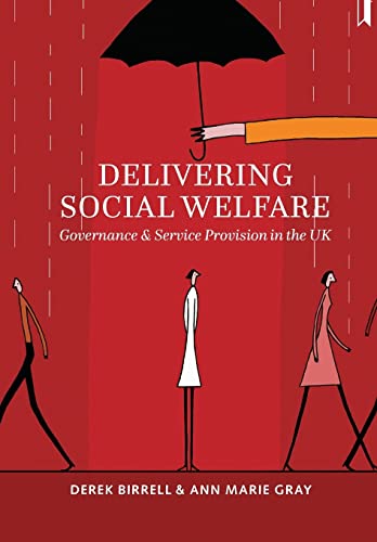 Beispielbild fr Delivering social welfare: Governance and Service Provision in the UK zum Verkauf von WorldofBooks
