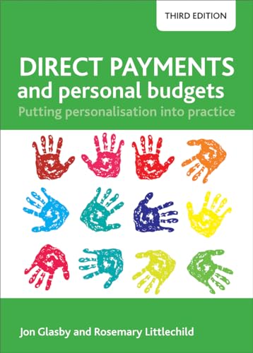 Stock image for Direct payments and personal budgets (third edition): Putting Personalisation into Practice for sale by Bestsellersuk