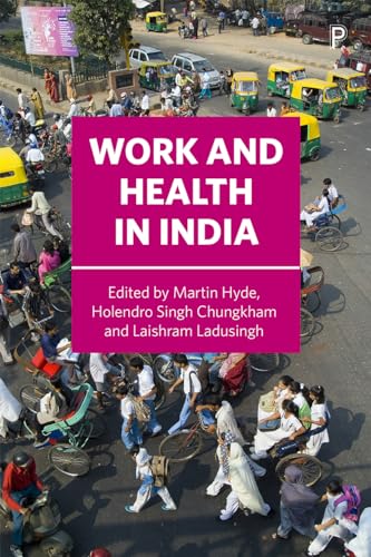 Stock image for Work and Health in India for sale by Midtown Scholar Bookstore