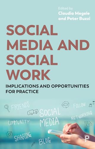 Stock image for Social Media and Social Work for sale by Blackwell's