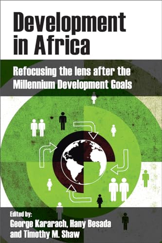Stock image for Development in Africa: Refocusing the Lens after the Millennium Development Goals for sale by Midtown Scholar Bookstore