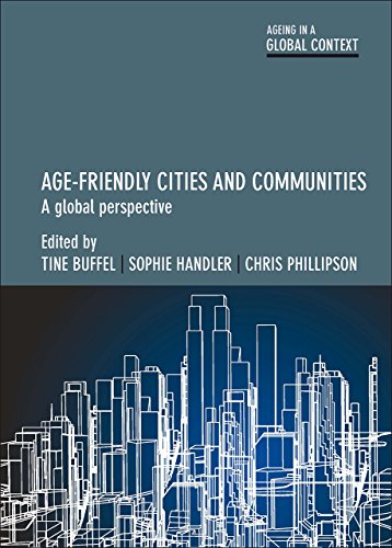 Beispielbild fr Age-Friendly Cities and Communities zum Verkauf von Blackwell's