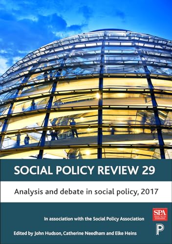 Stock image for Social Policy Review 29: Analysis and Debate in Social Policy, 2017 for sale by Midtown Scholar Bookstore