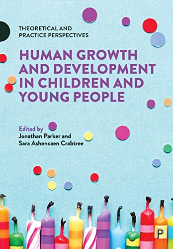 Beispielbild fr Human Growth and Development in Children and Young People zum Verkauf von Blackwell's