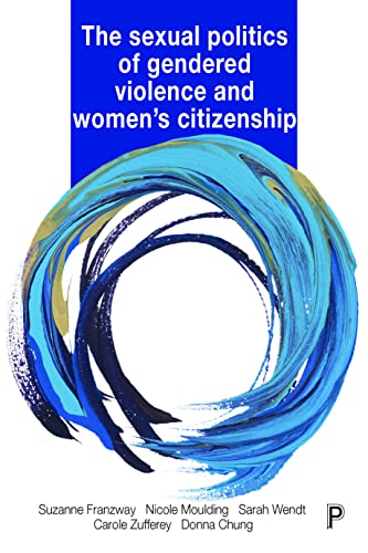 Beispielbild fr The Sexual Politics of Gendered Violence and Women's Citizenship zum Verkauf von Open Books