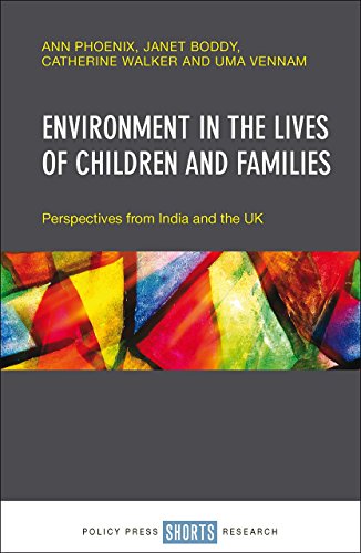 Beispielbild fr Environment in the lives of children and families: Perspectives from India and the UK zum Verkauf von WeBuyBooks