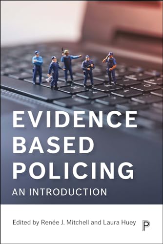Stock image for Evidence based policing: An introduction for sale by WorldofBooks