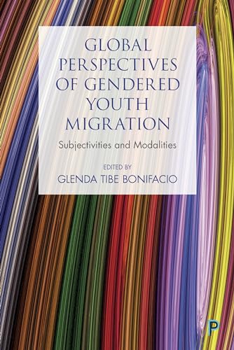 Stock image for Global Youth Migration and Gendered Modalities for sale by ThriftBooks-Atlanta