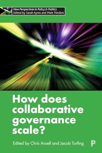 Stock image for How Does Collaborative Governance Scale? for sale by THE SAINT BOOKSTORE