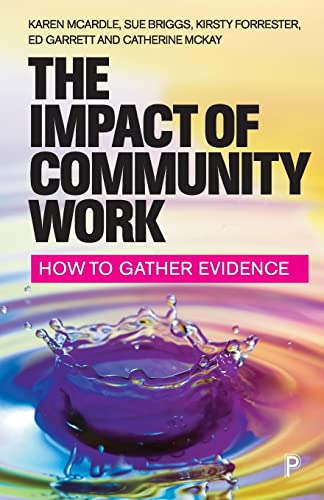 Imagen de archivo de The Impact of Community Work: How to Gather Evidence a la venta por Once Upon A Time Books