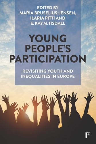 Stock image for Young Peoples Participation: Revisiting Youth and Inequalities in Europe for sale by Orbiting Books