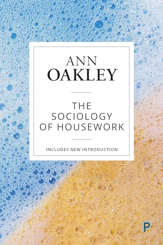 9781447349426: The Sociology of Housework